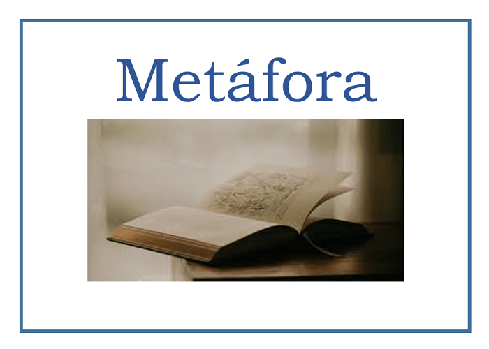 ejemplos de metafora - figura retorica